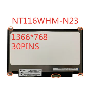 11,6-инчов LCD екран NT116WHM-N23 B116XTN01.0 N116BGE-E42 N116BGE-E32 N116BGE-EA2 B116XTN02.3 дупки за винтове нагоре + надолу